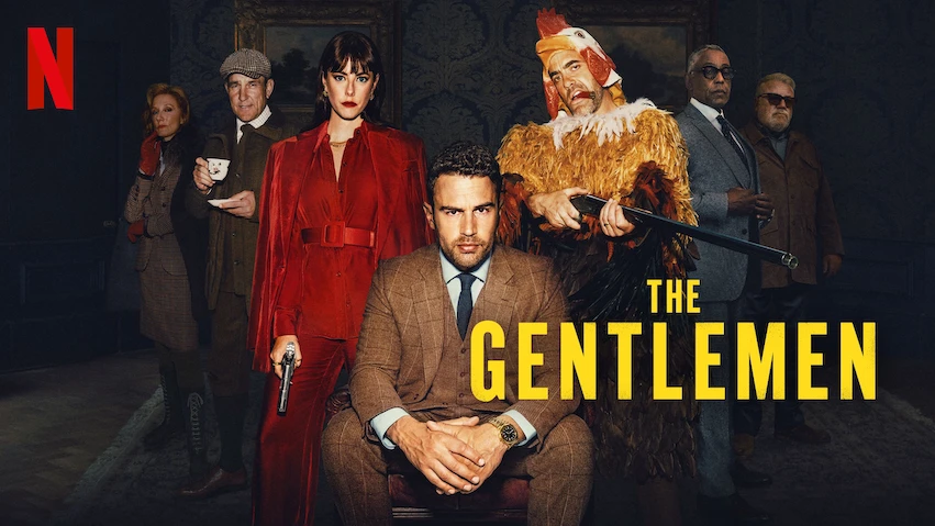 نقد The Gentlemen | دنیای تاریک جنتلمنها با چاشنی طنز بریتانیایی 10 پوستر رسمی سریال The Gentlemen ساخته گای ریچی برای نتفلیکس