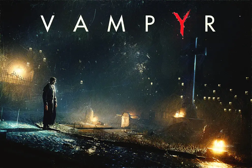 ۱۵ مورد از بهترین بازی های RPG؛ از شاهکارها تا گنجهای پنهان 10 vampyr compressed